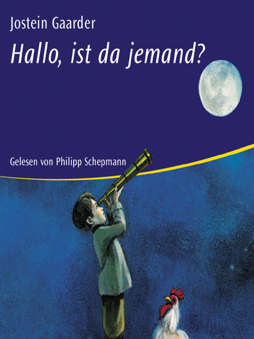 Title details for Hallo, ist da jemand? by Jostein Gaarder - Wait list